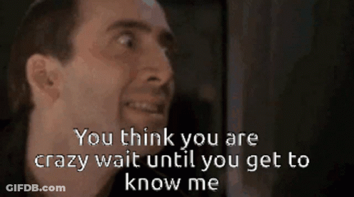 Man Saying You Think You're Crazy GIF