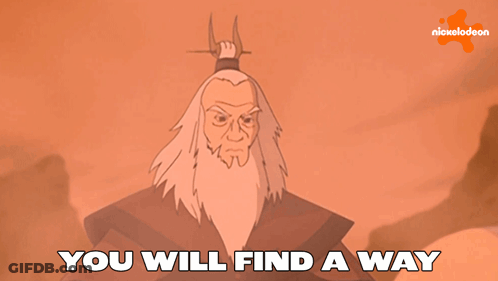 Man Saying You Will Find A Way GIF