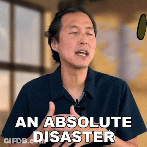 Man Says Absolute Disaster GIF
