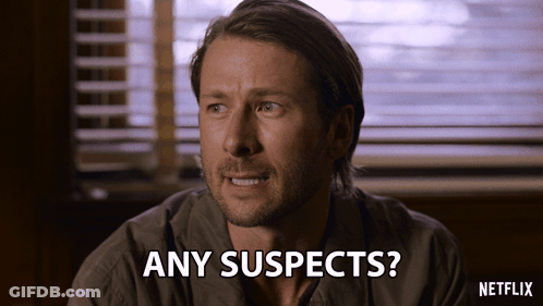 Man Says Any Suspects In Front Of Netflix Logo GIF