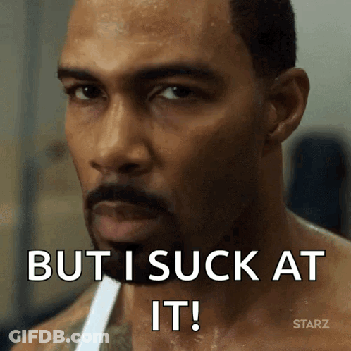 Man Says But I Suck At It With Starz Logo GIF