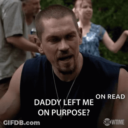 Man Says Daddy Left Me On Purpose Showtime GIF
