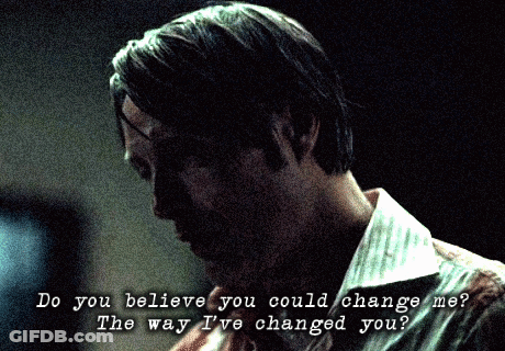 Man Says Do You Believe You Could Change Me The Way I Ve Changed You GIF