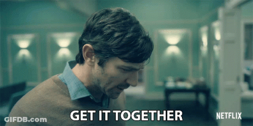 Man Says Get It Together Netflix Advertisement GIF