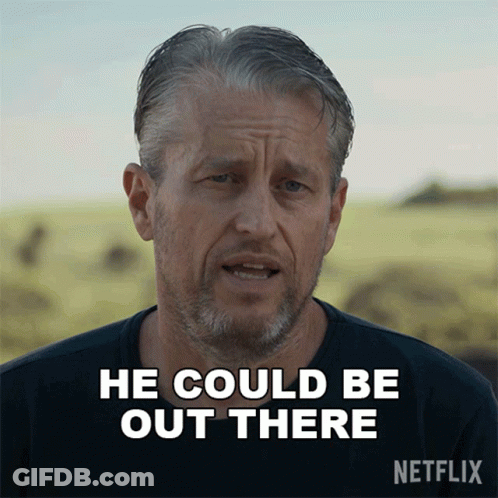Man Says He Could Be Out There Netflix Advertisement GIF