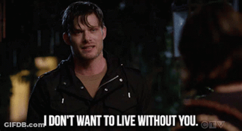 Man Says I Don't Want To Live Without You GIF