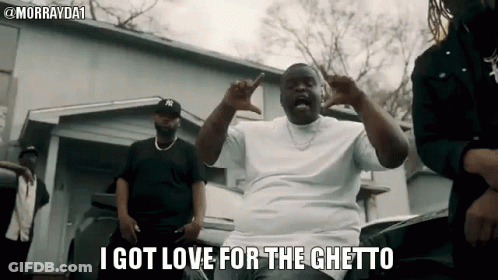 Man Says I Got Love For The Ghetto In Front Of Car GIF
