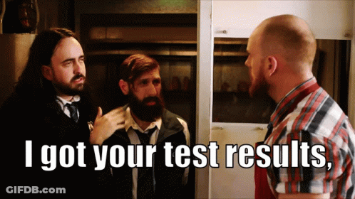 Man Says I Got Your Test Results In Front Of Two Other Men GIF