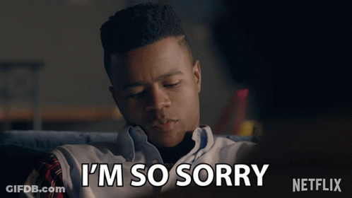 Man Says I'm So Sorry In Netflix Ad GIF