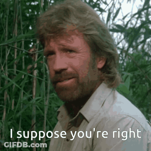 Man Says I Suppose You're Right GIF