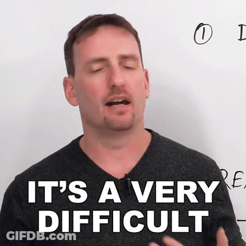 Man Says It's A Very Difficult In Front Of Whiteboard GIF