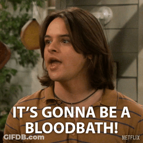 Man Says It's Gonna Be A Bloodbath Netflix GIF