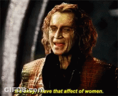 Man Says It's Okay I Have That Effect On Women GIF