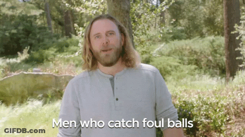 Man Says Men Who Catch Foul Balls In Front Of Trees GIF