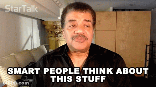 Man Says Smart People Think About This Stuff GIF