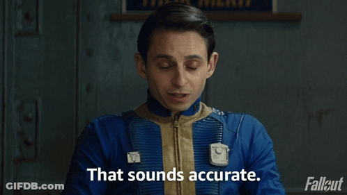 Man Says That Sounds Accurate Fallout Ad GIF