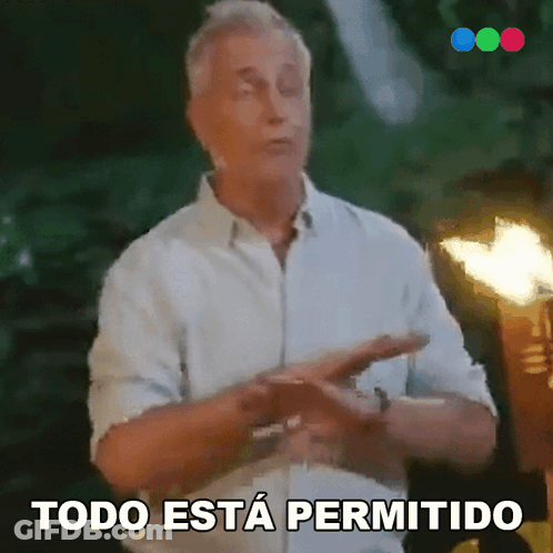 Man Says Todo Esta Permitido GIF