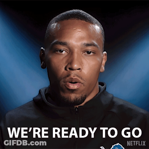 Man Says We're Ready To Go Netflix Poster GIF