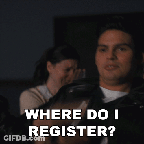 Man Says Where Do I Register In Front Of Woman GIF