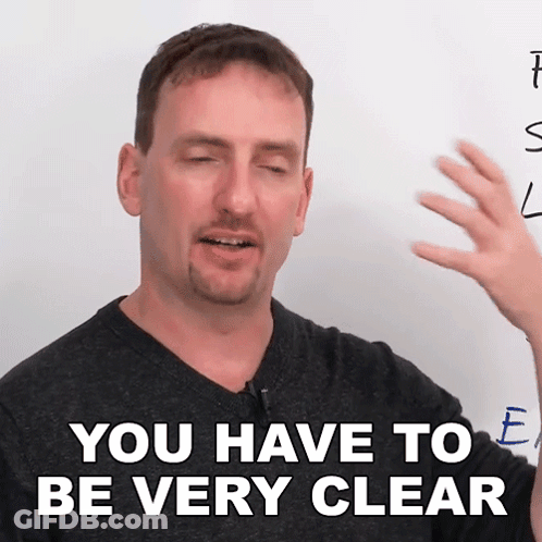 Man Says You Have To Be Very Clear In Front Of Whiteboard GIF