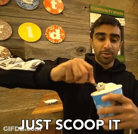 Man Scooping Ice Cream Saying Just Scoop It GIF