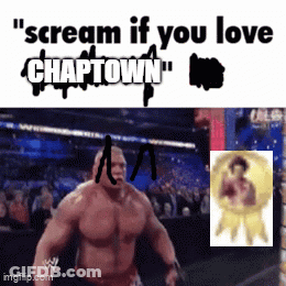Man Scream If You Love Chaptown GIF