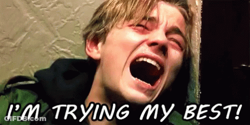 Man Screaming Trying My Best GIF