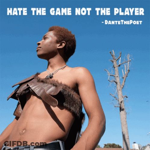 Man Shirtless In Front Of Tree Saying Hate The Game Not The Player GIF
