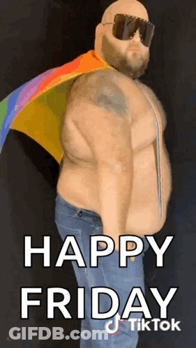 Man Shirtless With Sunglasses And Rainbow Cape Says Happy Friday GIF