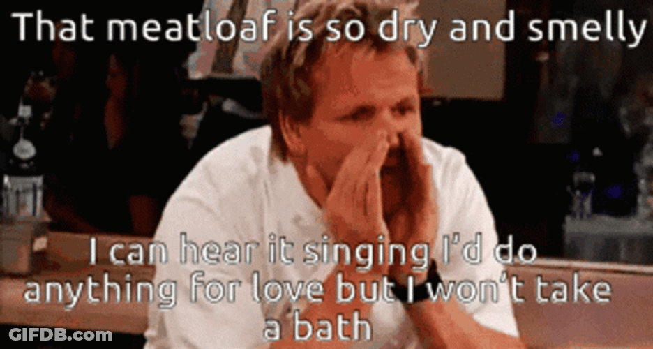 Man Shouting Meatloaf Is Dry And Smelly GIF