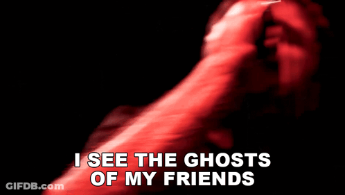 Man Singing I See The Ghosts Of My Friends GIF