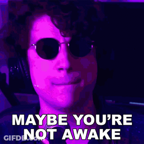 Man Singing Into Microphone Maybe You're Not Awake GIF