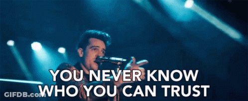 Man Singing Into Microphone You Never Know Who You Can Trust GIF