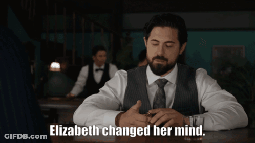 Man Sitting At Bar Elizabeth Changed Her Mind GIF