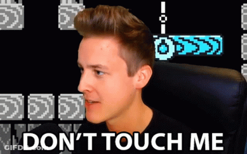 Man Sitting At Screen Saying Don't Touch Me GIF