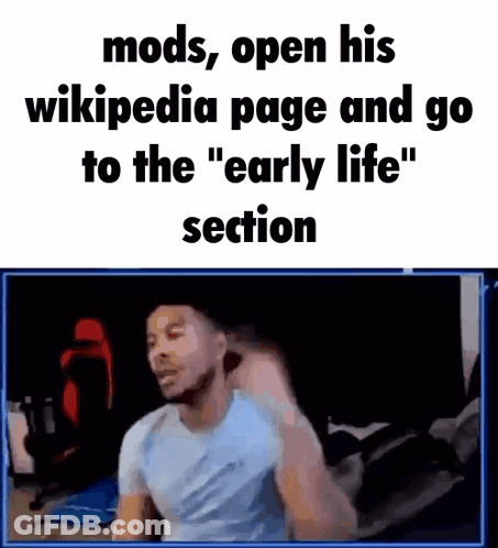 Man Sitting At Screen With Mods Open Wikipedia Early Life Section GIF