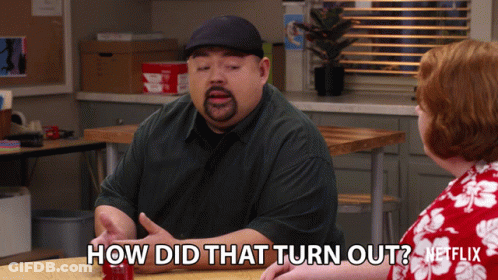 Man Sitting At Table How Did That Turn Out GIF