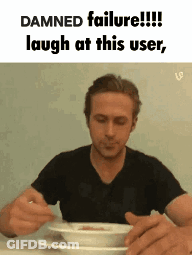 Man Sitting At Table With Soup Damned Failure GIF