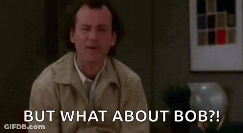 Man Sitting Behind But What About Bob Screen GIF