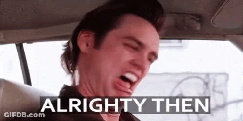 Man Sitting In Car Back Seat Saying Alrighty Then GIF