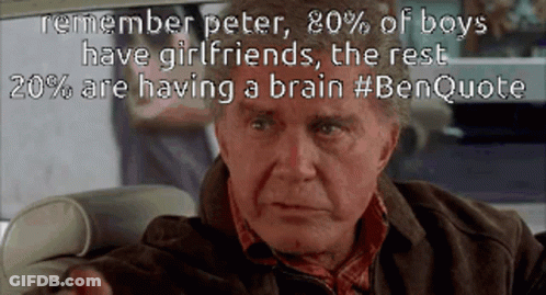 Man Sitting In Car Remember Peter 80 Percent Of Boys Have Girlfriends GIF