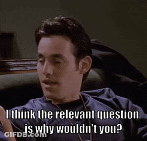Man Sitting In Chair Saying I Think The Relevant Question Is Why Wouldn't You GIF