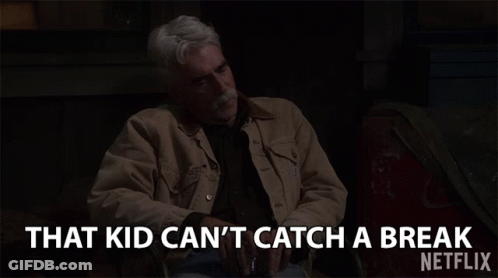 Man Sitting In Chair Saying That Kid Can't Catch A Break GIF