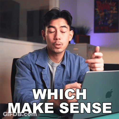 Man Sitting In Front Of Laptop Saying Which Make Sense GIF