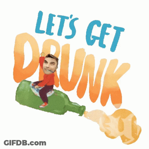 Man Sitting On Bottle Saying Let's Get Drunk GIF