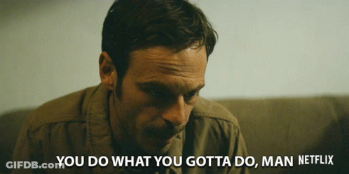 Man Sitting On Couch Saying You Do What You Gotta Do GIF