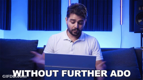 Man Sitting On Couch With Laptop Without Further Ado GIF