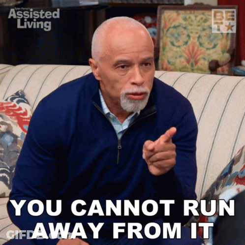 Man Sitting On Couch You Cannot Run Away From It GIF