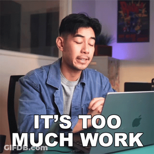 Man Sitting With Apple Laptop Saying It's Too Much Work GIF