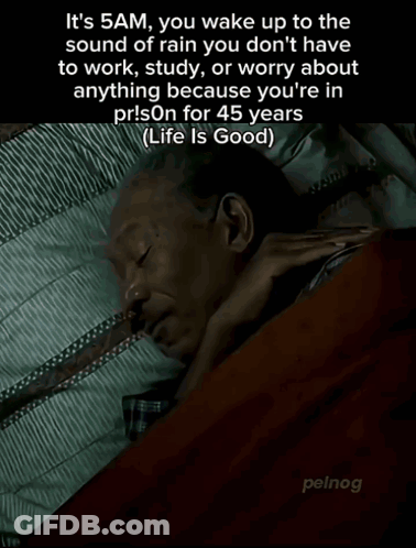 Man Sleeping It's 5Am You Wake Up To The Sound Of Rain GIF